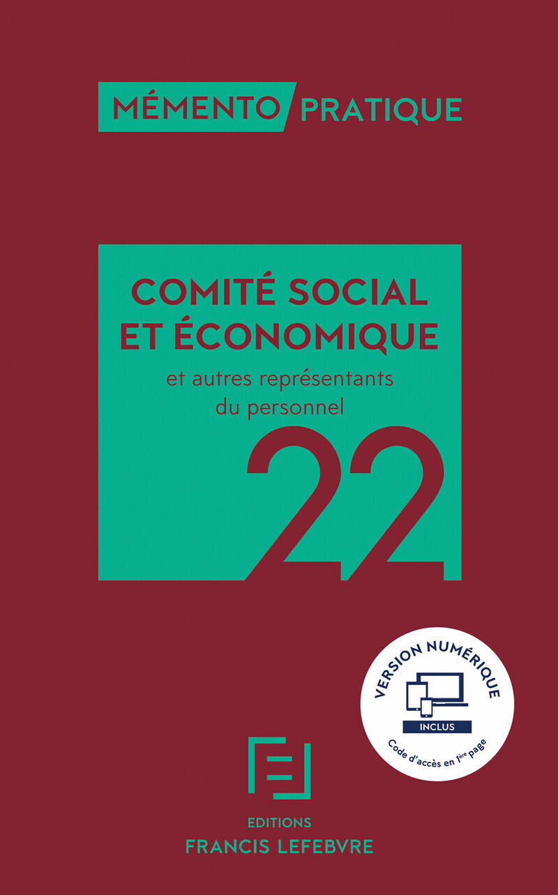 Mémento Comité social et économique et autres représentants du personnel 2022