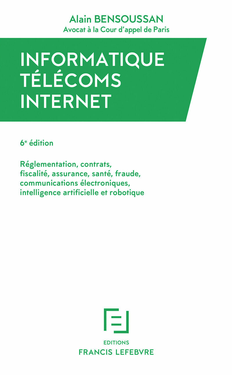 Informatique, Télécoms, Internet 6E Edition