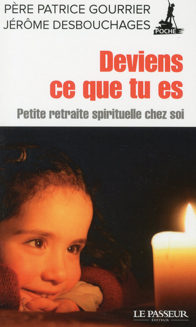 Deviens ce que tu es