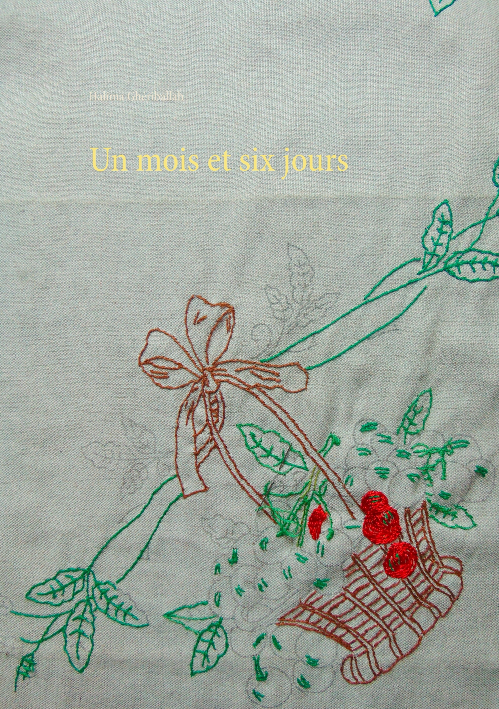 un mois et six jours