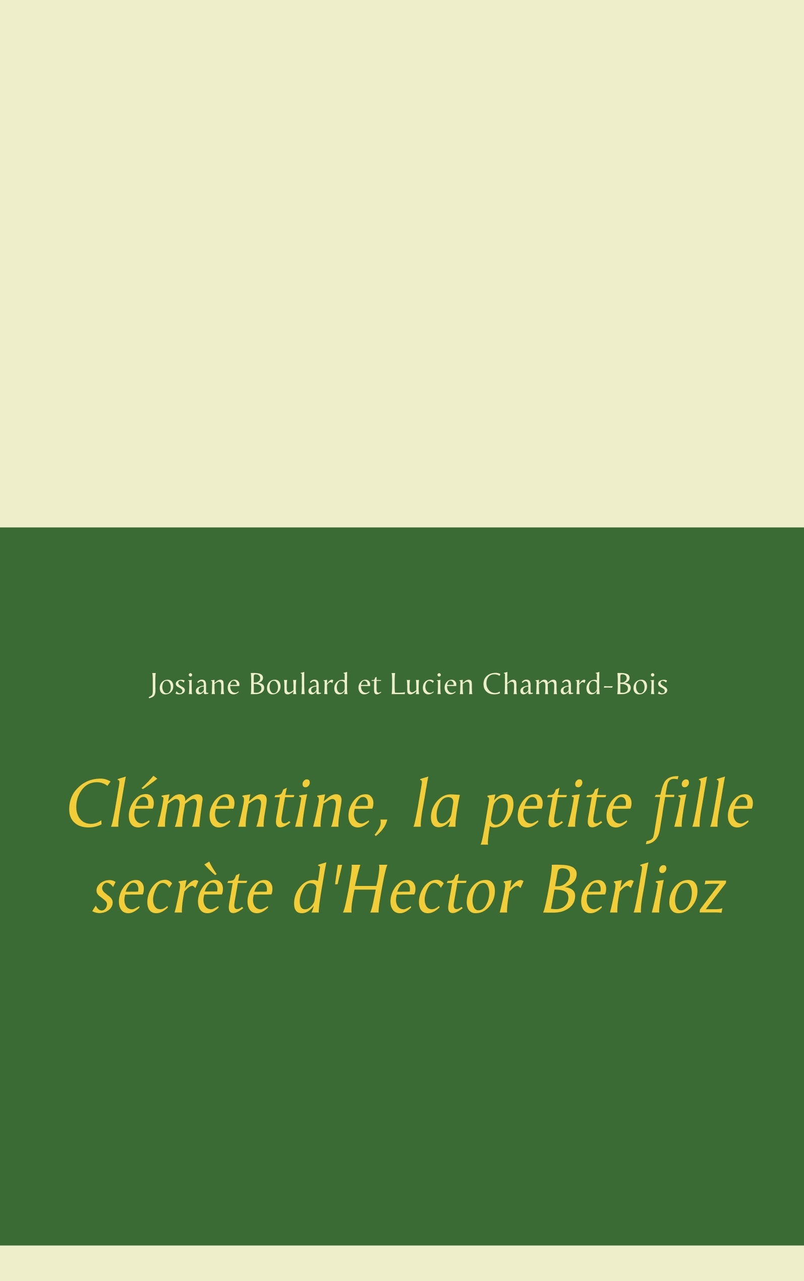 Clémentine, la petite fille secrète d'Hector Berlioz