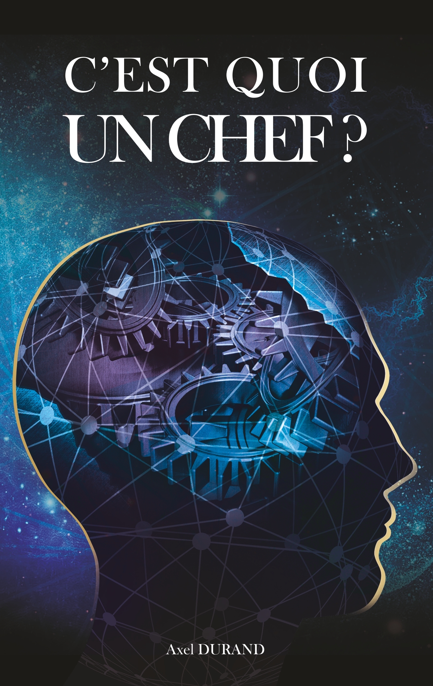 C'est quoi un chef ?