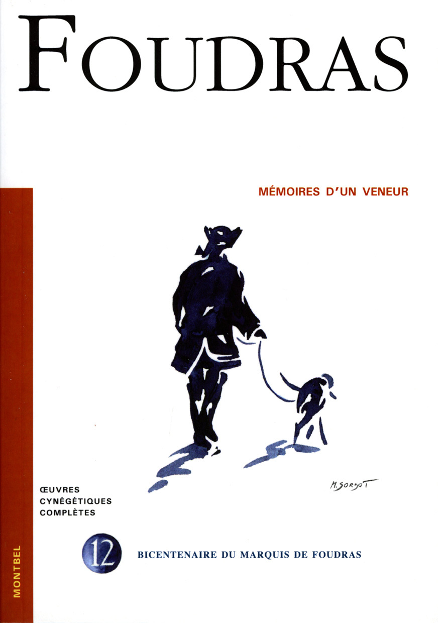 Mémoires d'un veneur - T12