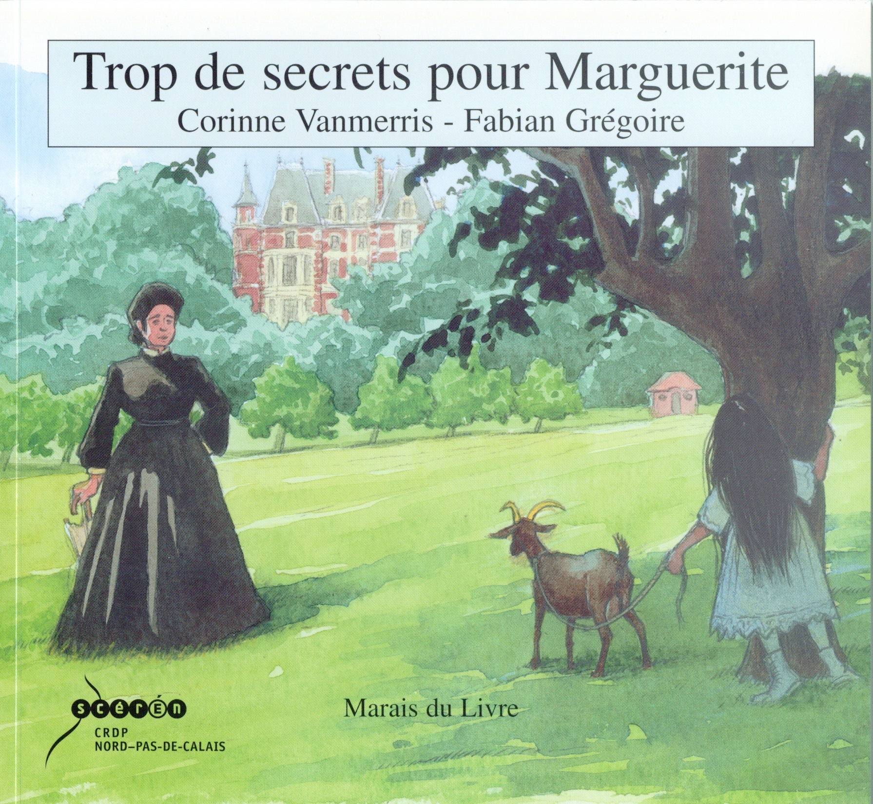 TROP DE SECRETS POUR MARGUERITE