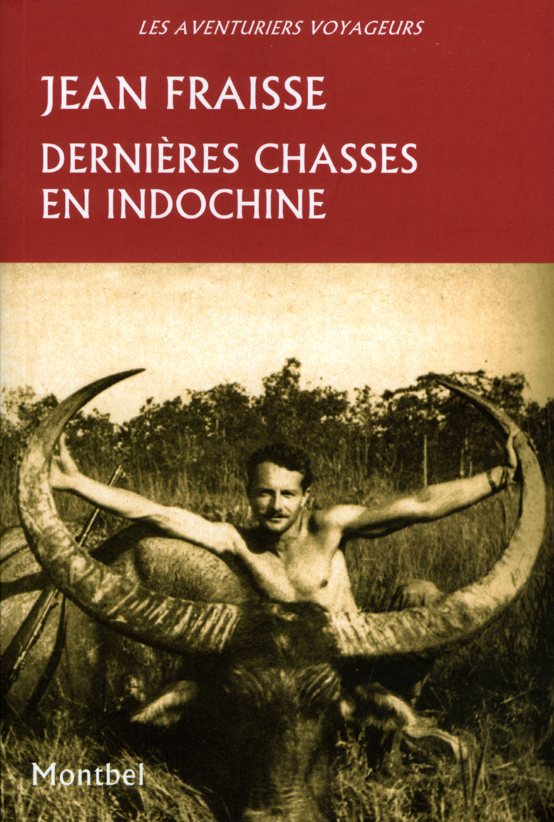 Dernières chasses en Indochine