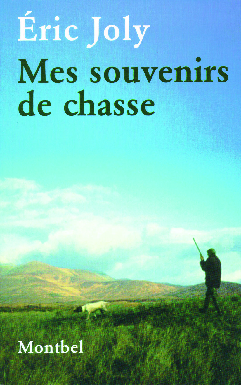 Mes souvenirs de chasse