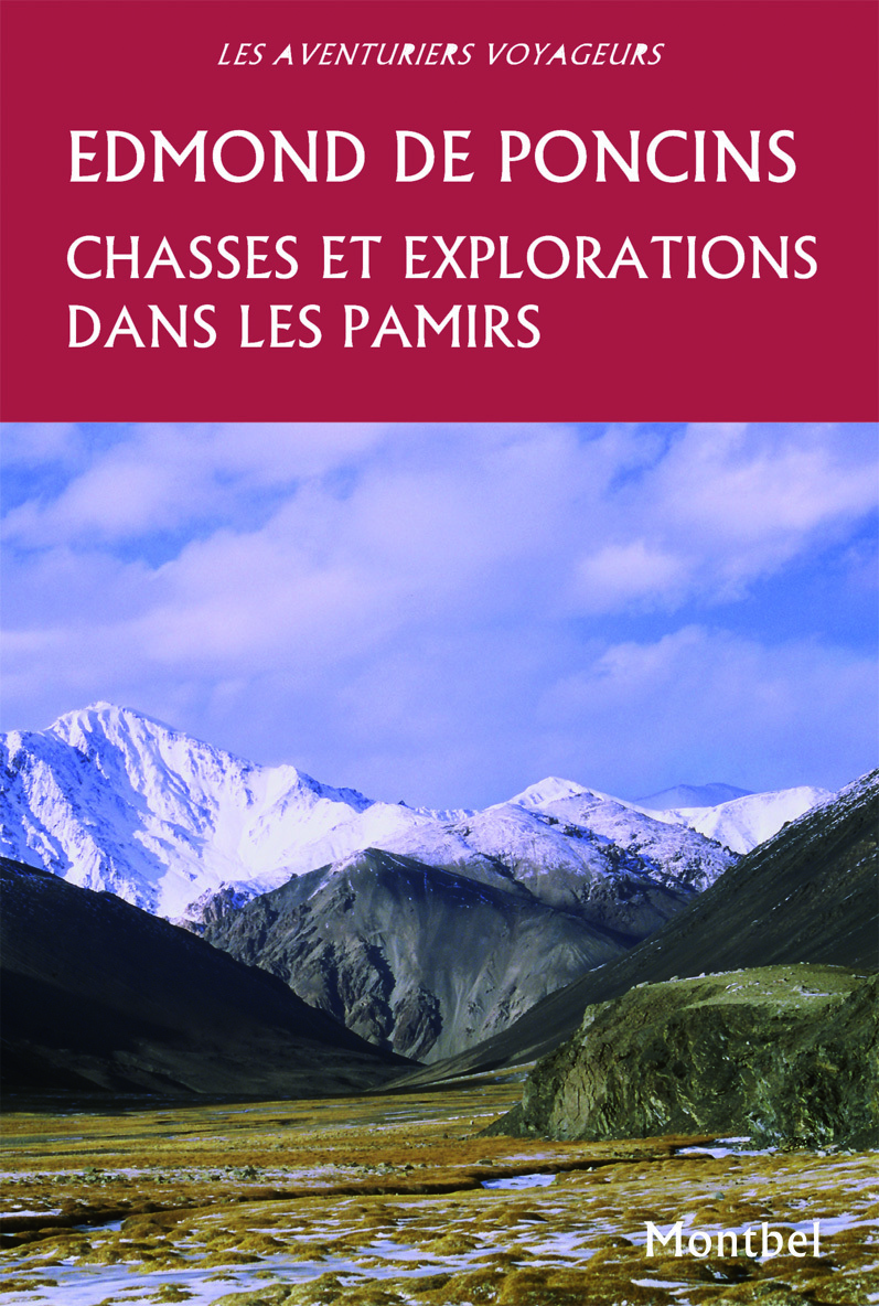 Chasses et explorations dans les Pamirs