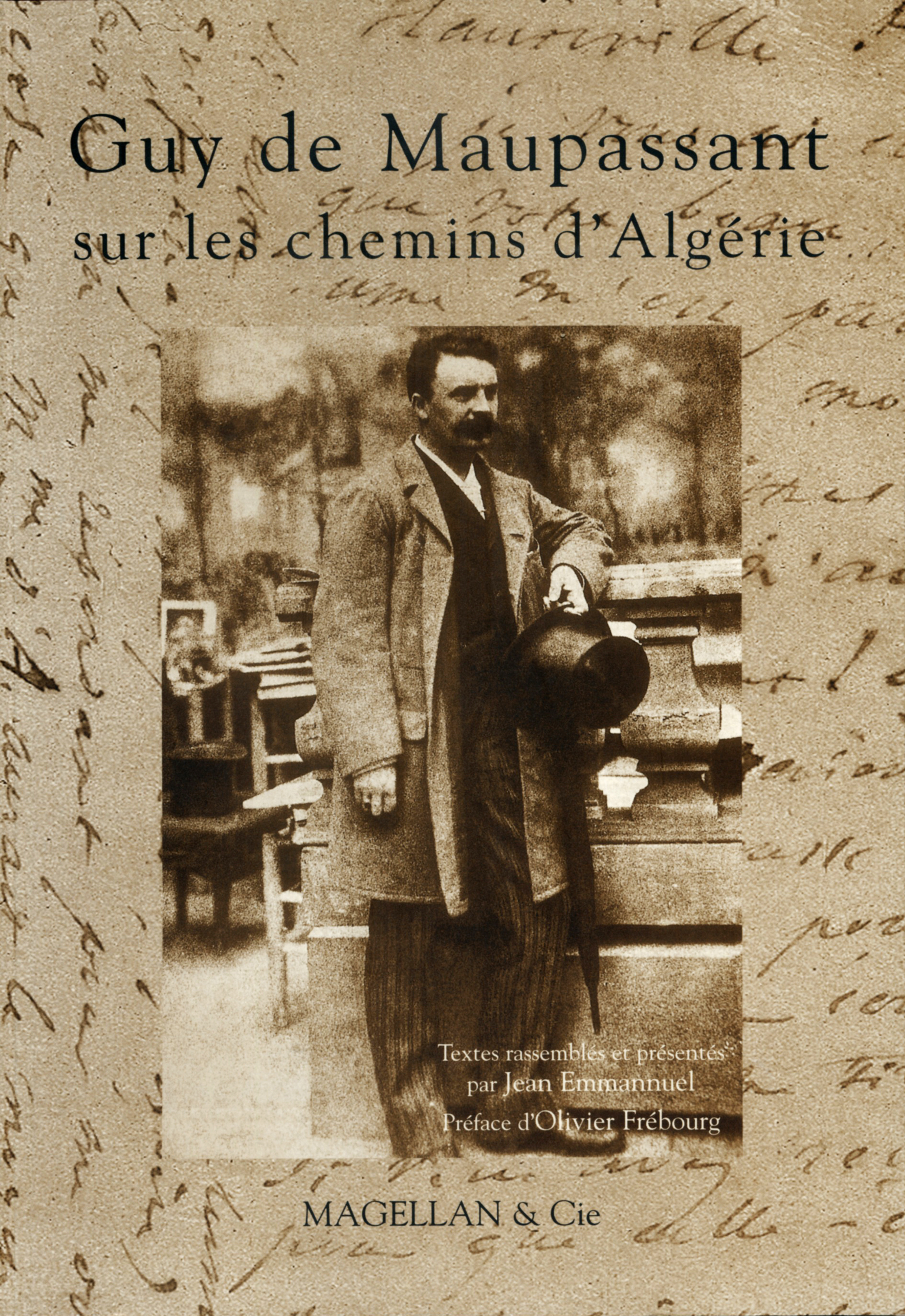 Guy de Maupassant sur les chemins d'Algérie