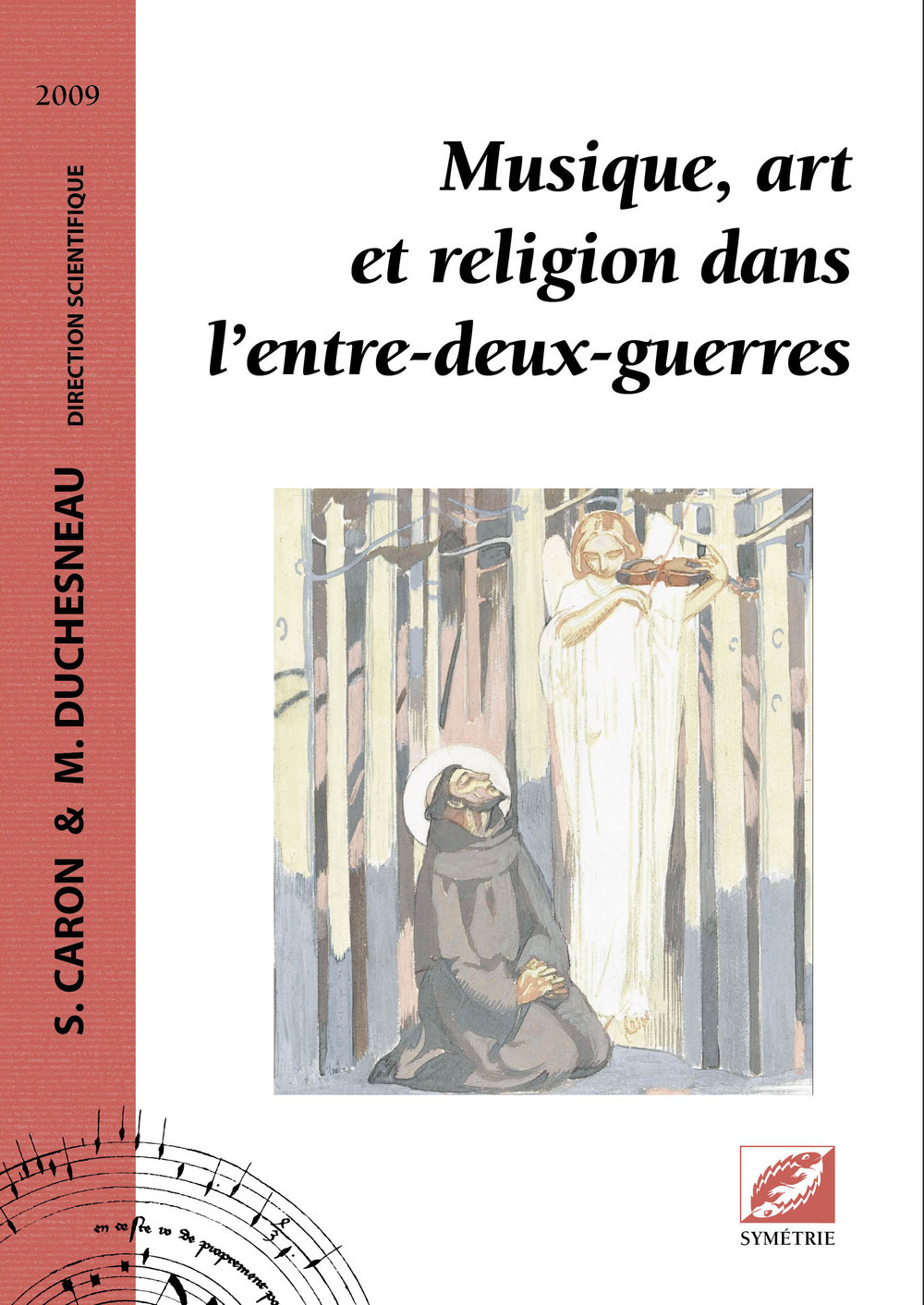 Musique, art et religion dans l'entre-deux-guerres