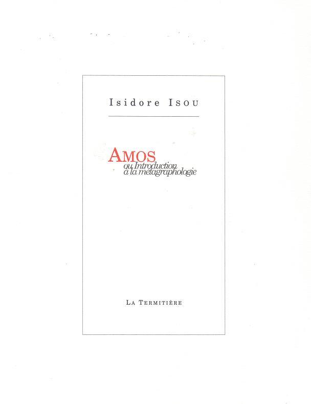 AMOS OU INTRODUCTION A LA METAGRAPHOLOGIE