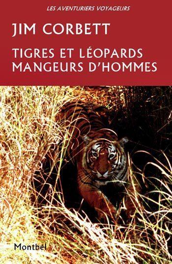 Tigres et léopards mangeurs d'hommes