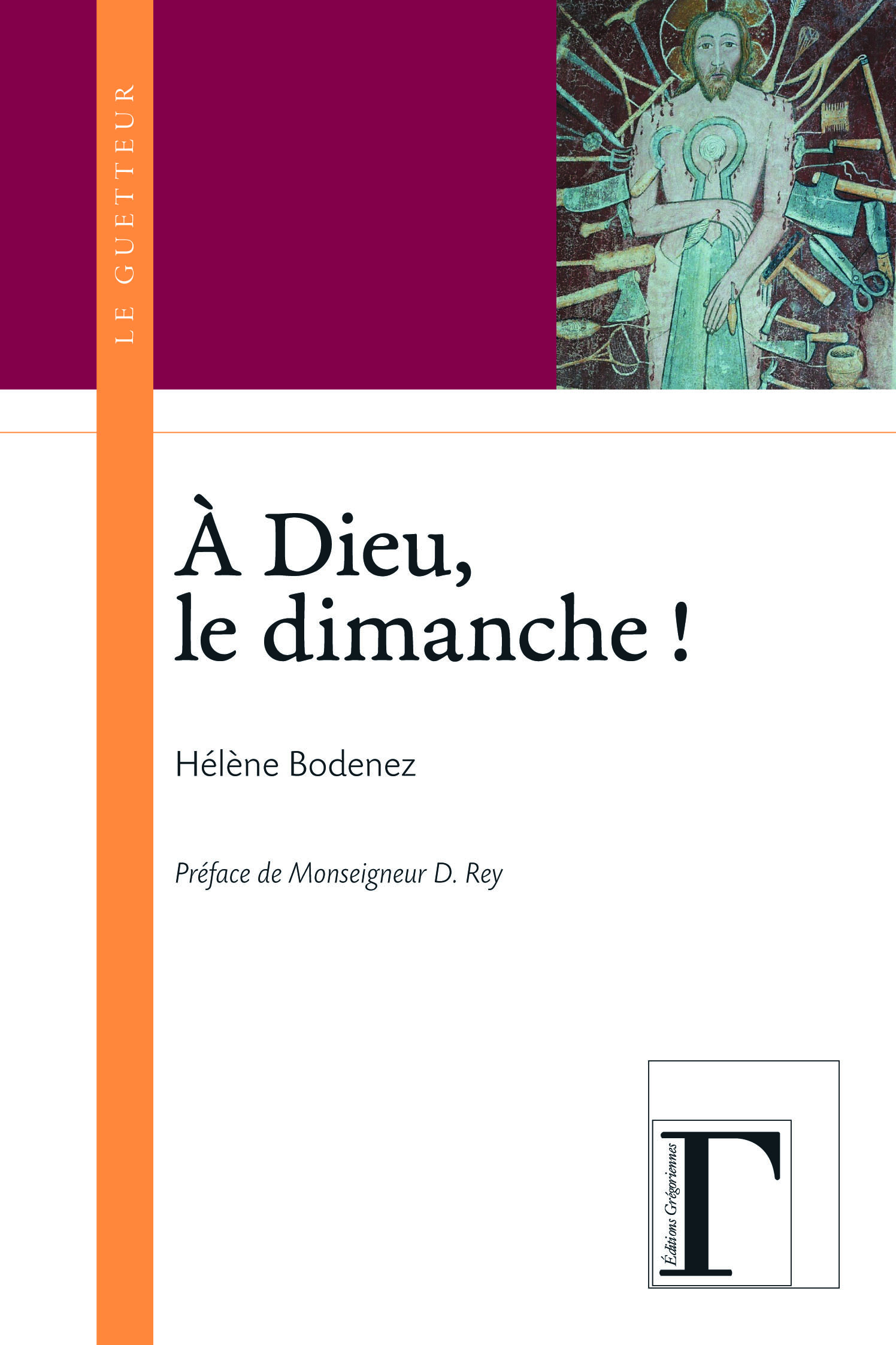 À Dieu, le dimanche !