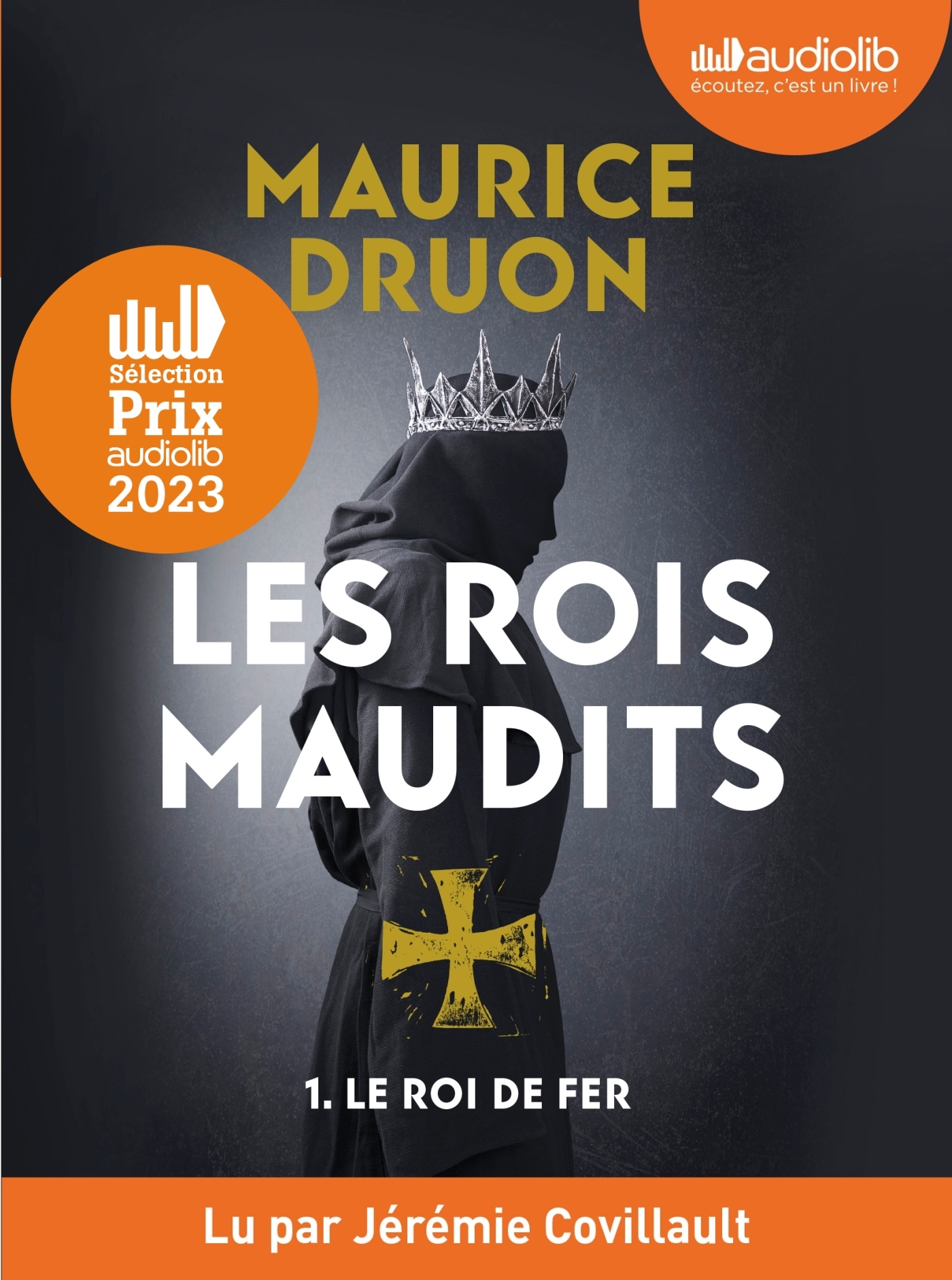 Le Roi de fer - Les Rois maudits, tome 1