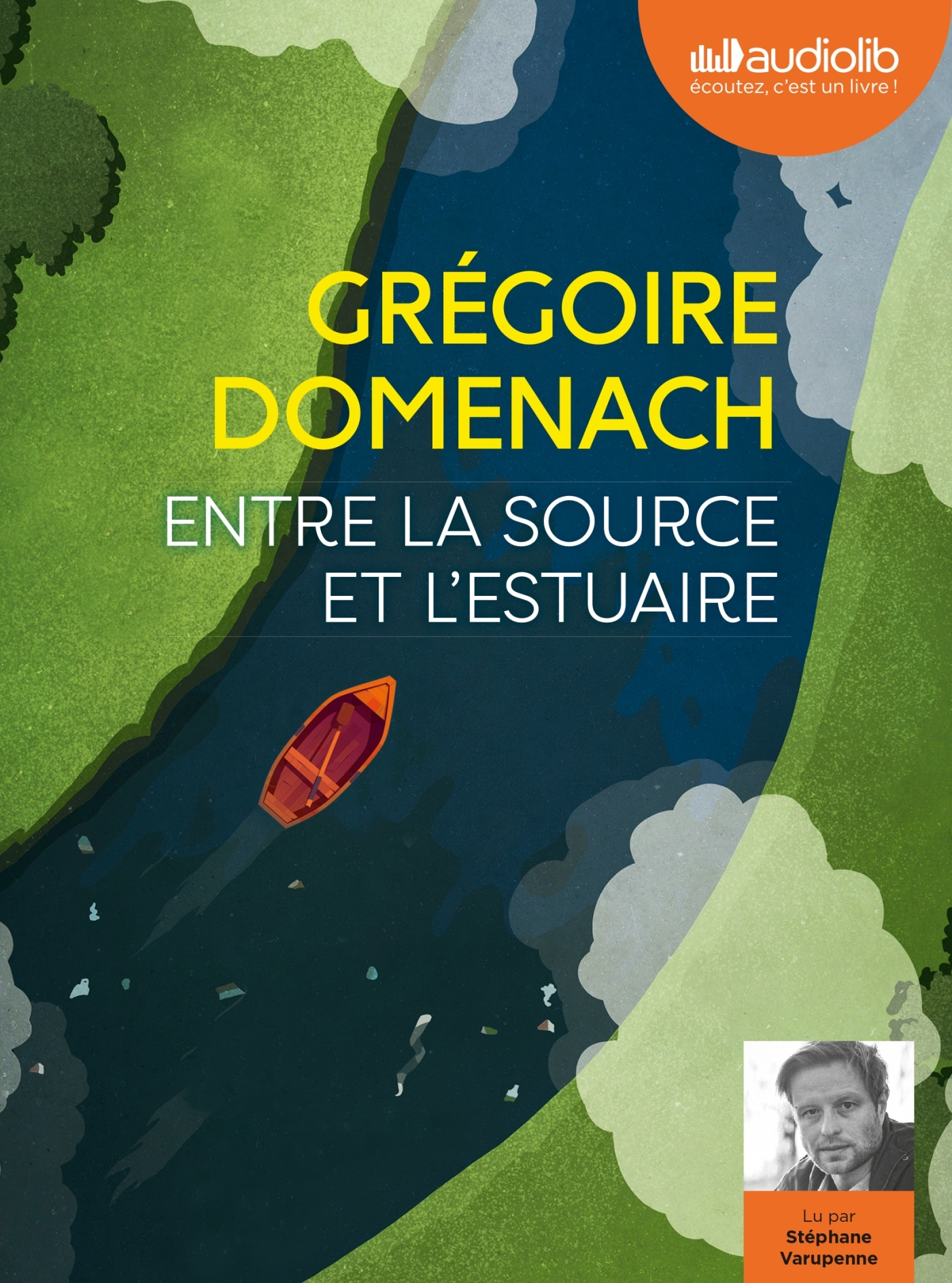 Entre la source et l'estuaire