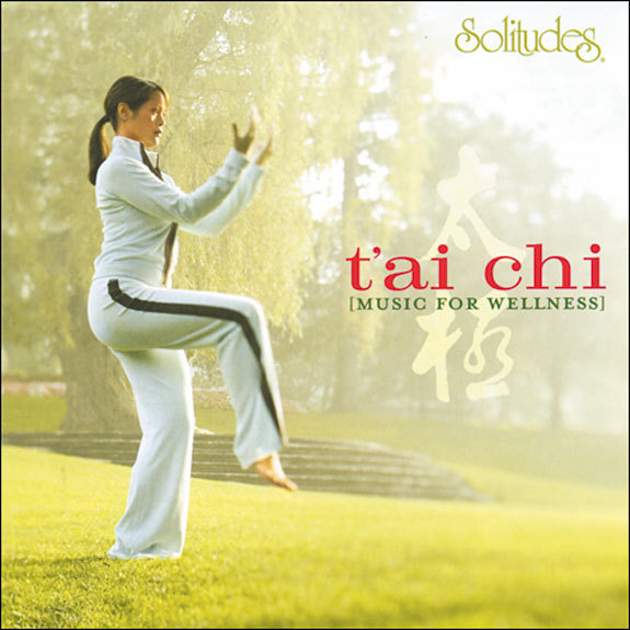 Tai Chi - Music for Wellness