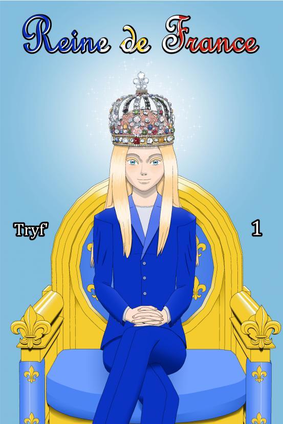Reine de France volume 1