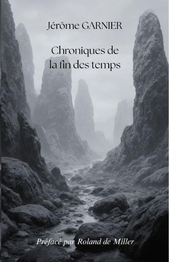 Chroniques de la fin des temps