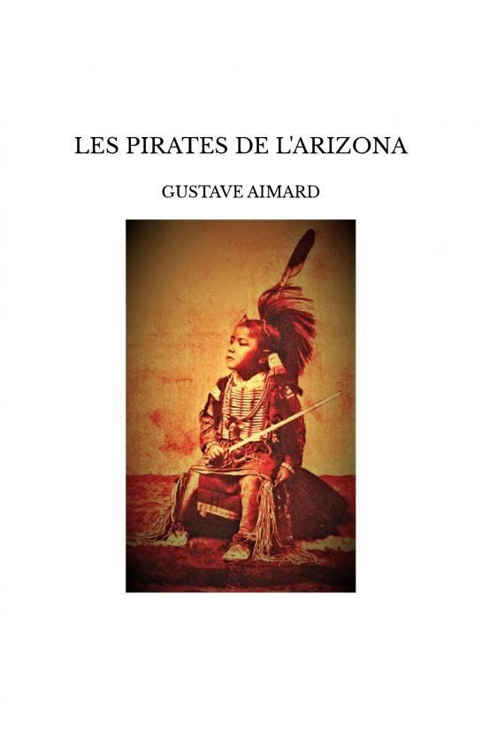 LES PIRATES DE L'ARIZONA