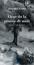 Eloge de la pensée de midi