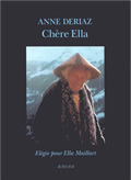 Chère ella. elégie pour ella maillart