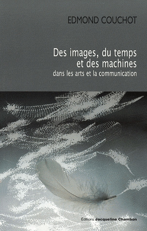 Des images du temps et des machines dans les arts et la communication