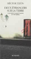 Deux étrangers sur la terre