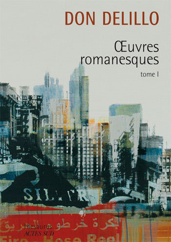 oeuvres romanesques I