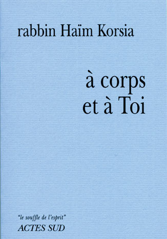 A CORPS ET A TOI