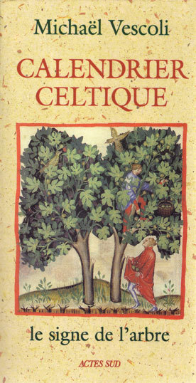 CALENDRIER CELTIQUE, LE SIGNE DE L'ARBRE