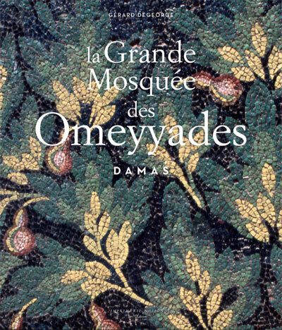 La grande mosquée des Omeyyades à Damas