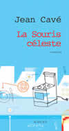 La Souris céleste