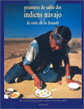 Peintures de sable des indiens navajo, La voie de la beauté