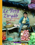 La cuisine du petit Ziryâb - 1ere ED