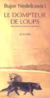 Le dompteur de loups