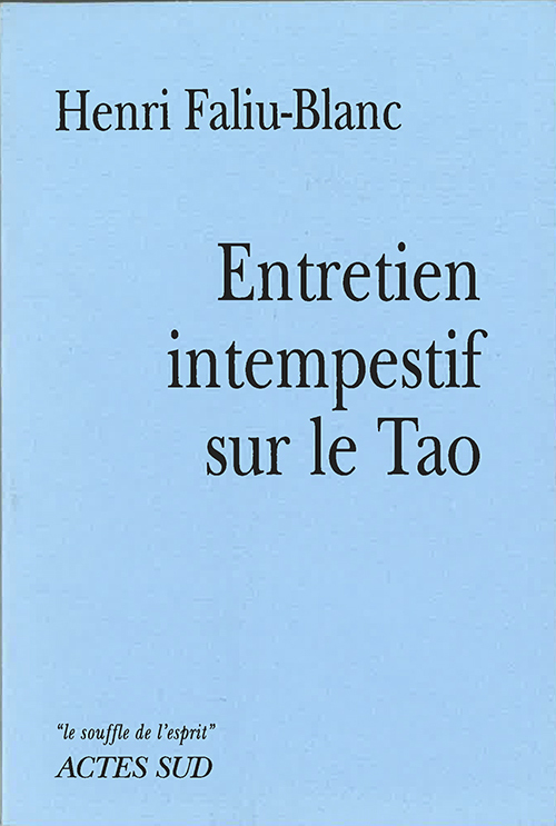 Entretien intempestif sur le Tao