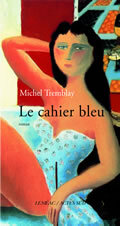 Le Cahier bleu