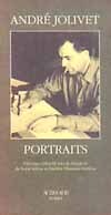 André Jolivet, Portraits