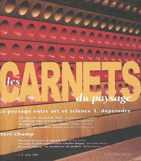 Les Carnets du paysage n° 2 - Le paysage entre art et science 1. Dépeindre
