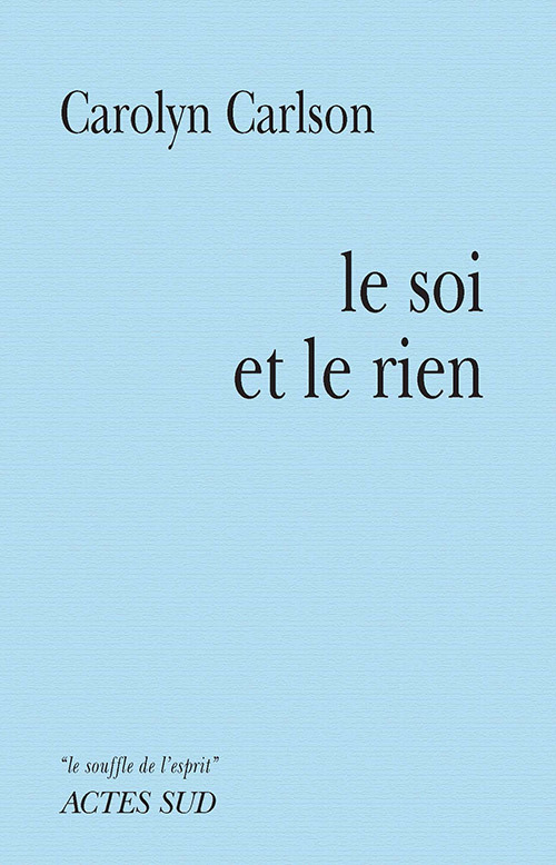 Le soi et le rien