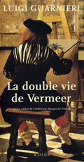 Double vie de vermeer (la)