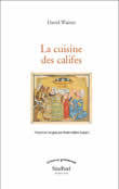 La cuisine des califes