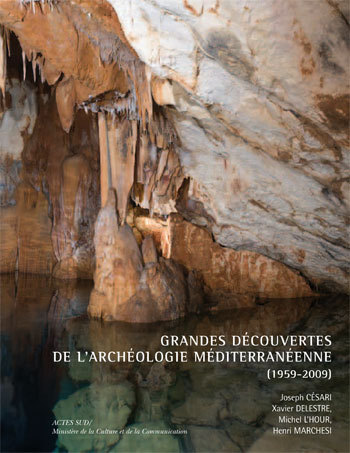 Grandes découvertes de l'archéologie méditerranéenne