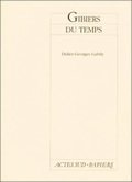 Gibiers du temps