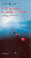 L'occupation selon Judith-Mary