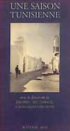 Une saison tunisienne