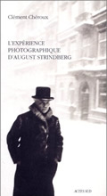 L'expérience photographique d'August Strindberg