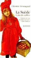 La Suède à dos de cuillère