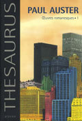 Thésaurus Paul Auster - Oeuvres romanesques.1