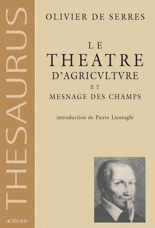 Le Théâtre d'agriculture et mesnage des champs