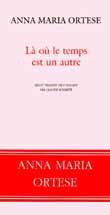 Là où le temps est un autre